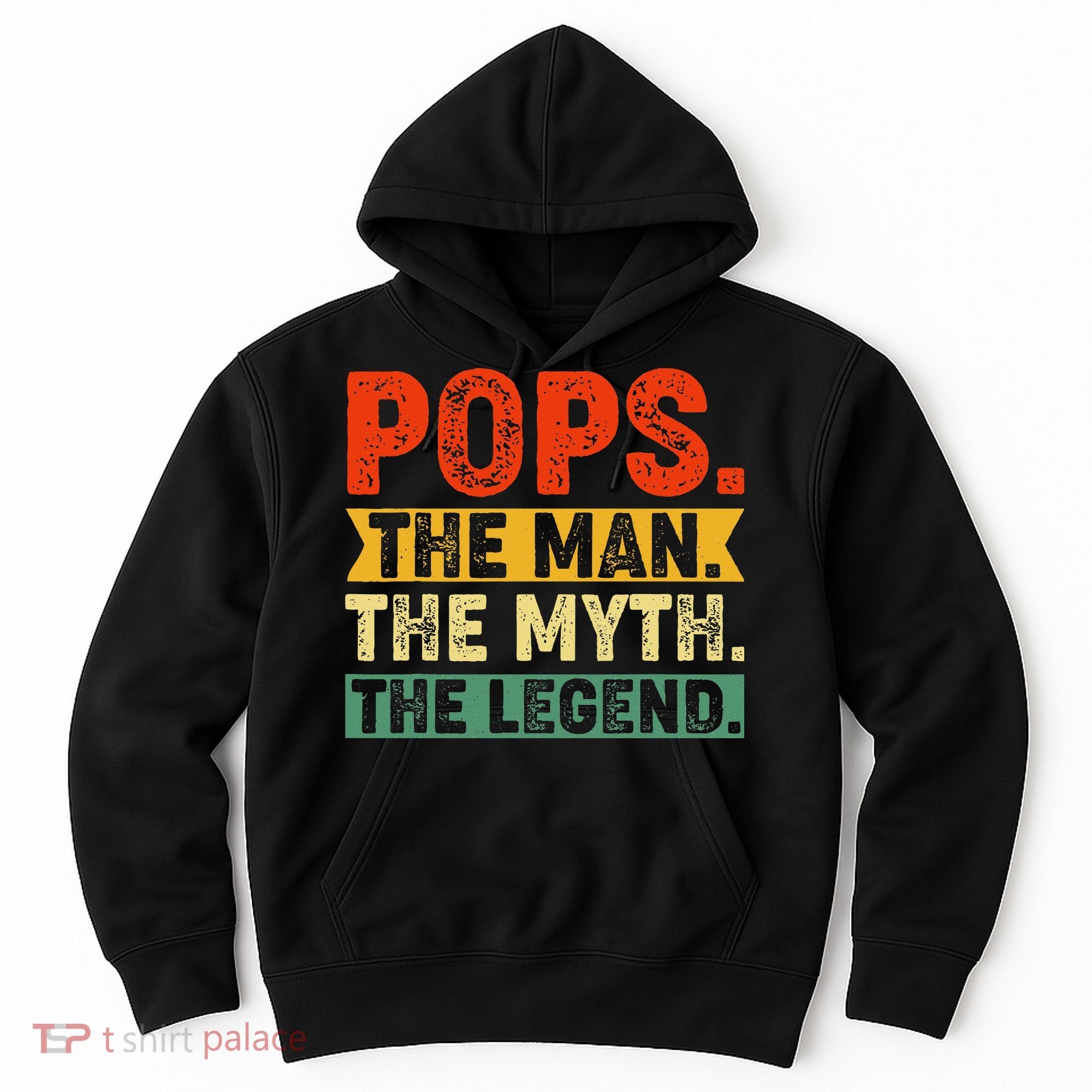 POPS THE MAN THE MYTH THE LEGEND Grandpa Gift For Dad Hoodie