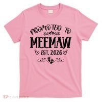 Promoted To Mee Maw New Baby EST 2026 T-Shirt thumb 0