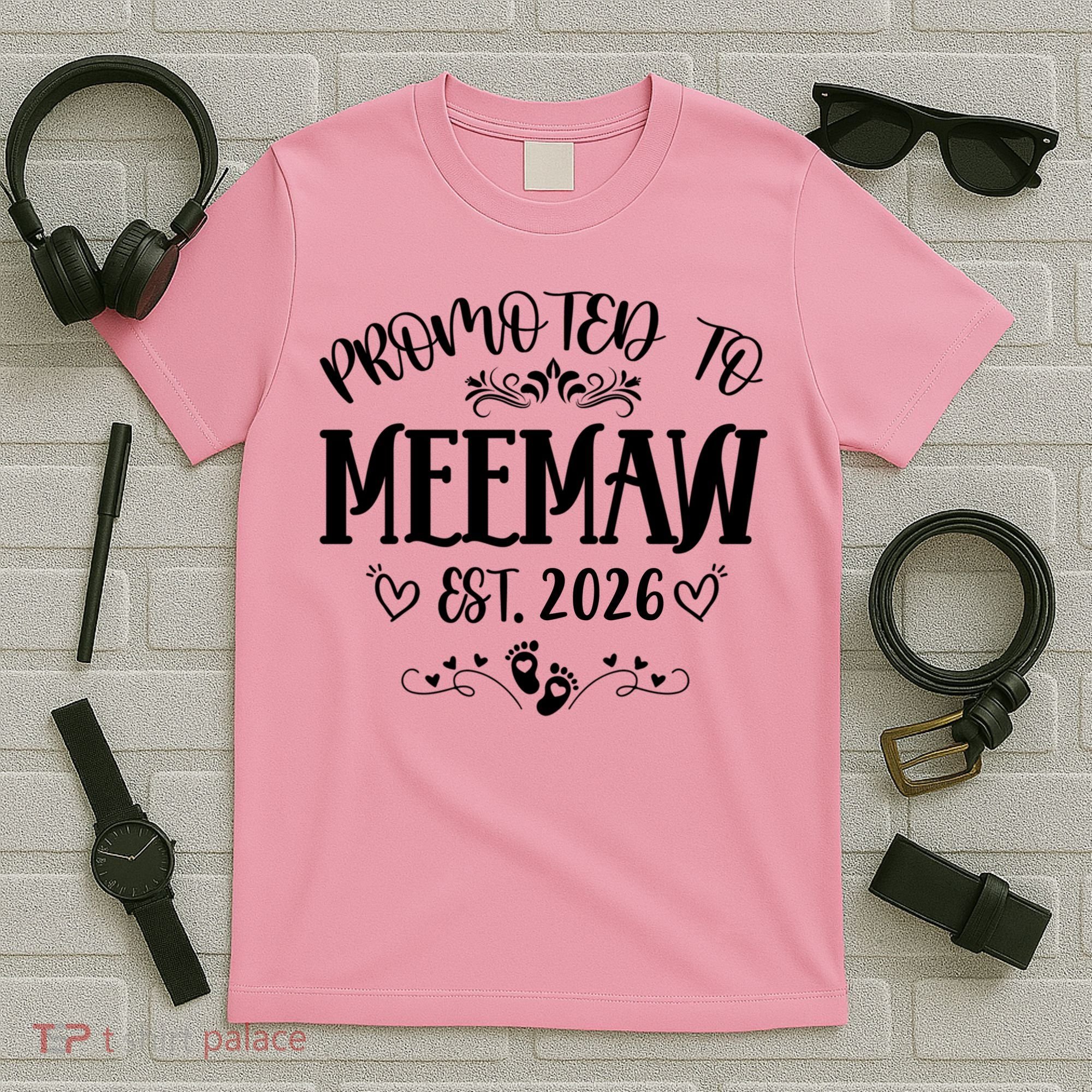 Promoted To Mee Maw New Baby EST 2026 T-Shirt