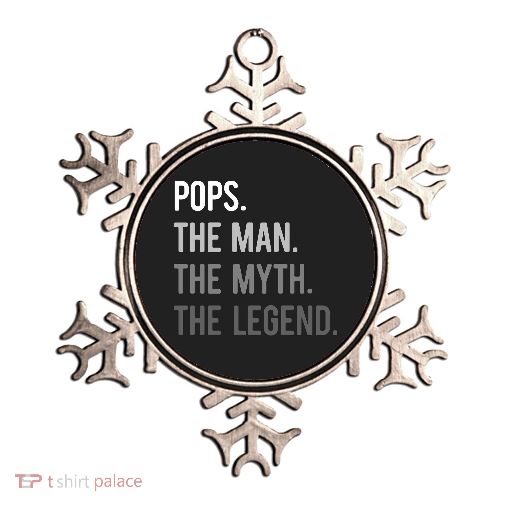 Pops The Man The Myth The Legend Ornament