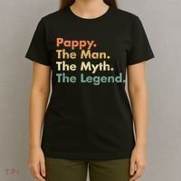 Pappy The Man The Myth The Legend Father Dad Uncle Gift T-Shirt thumb 4