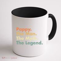 Pappy The Man The Myth The Legend Father Dad Uncle Gift Coffee Mug thumb 1