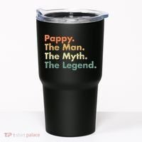 Pappy The Man The Myth The Legend Father Dad Uncle Gift Tumbler thumb 0