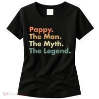Pappy The Man The Myth The Legend Father Dad Uncle Gift Women's T-Shirt thumb 0