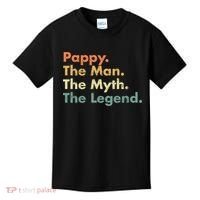 Pappy The Man The Myth The Legend Father Dad Uncle Gift Kids T-Shirt thumb 0