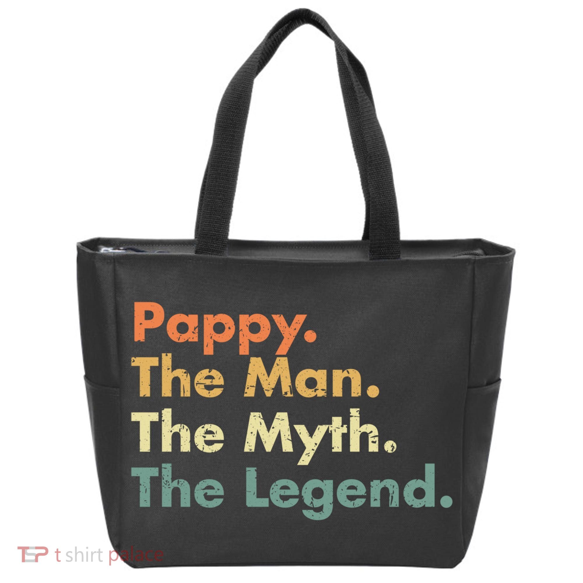 Pappy The Man The Myth The Legend Father Dad Uncle Gift Tote Bag