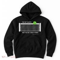 Pickleball The Net Giveth Funny Pickleball Pickleball Lovers Hoodie thumb 0