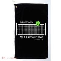 Pickleball The Net Giveth Funny Pickleball Pickleball Lovers Golf Towel thumb 0