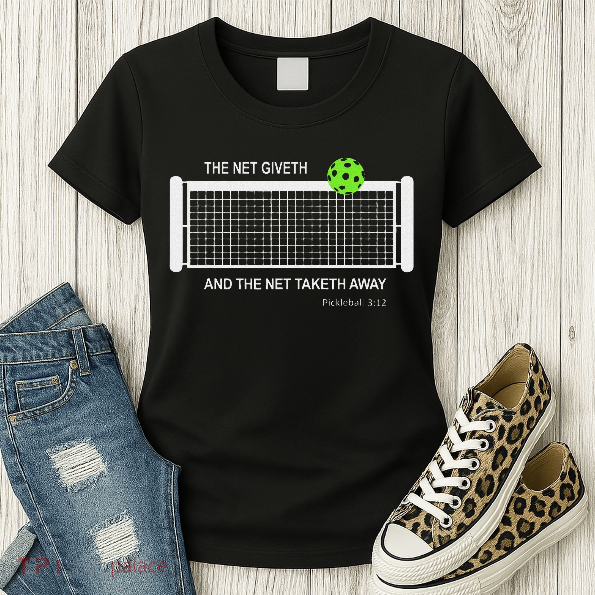 Pickleball The Net Giveth Funny Pickleball Pickleball Lovers Women's T-Shirt