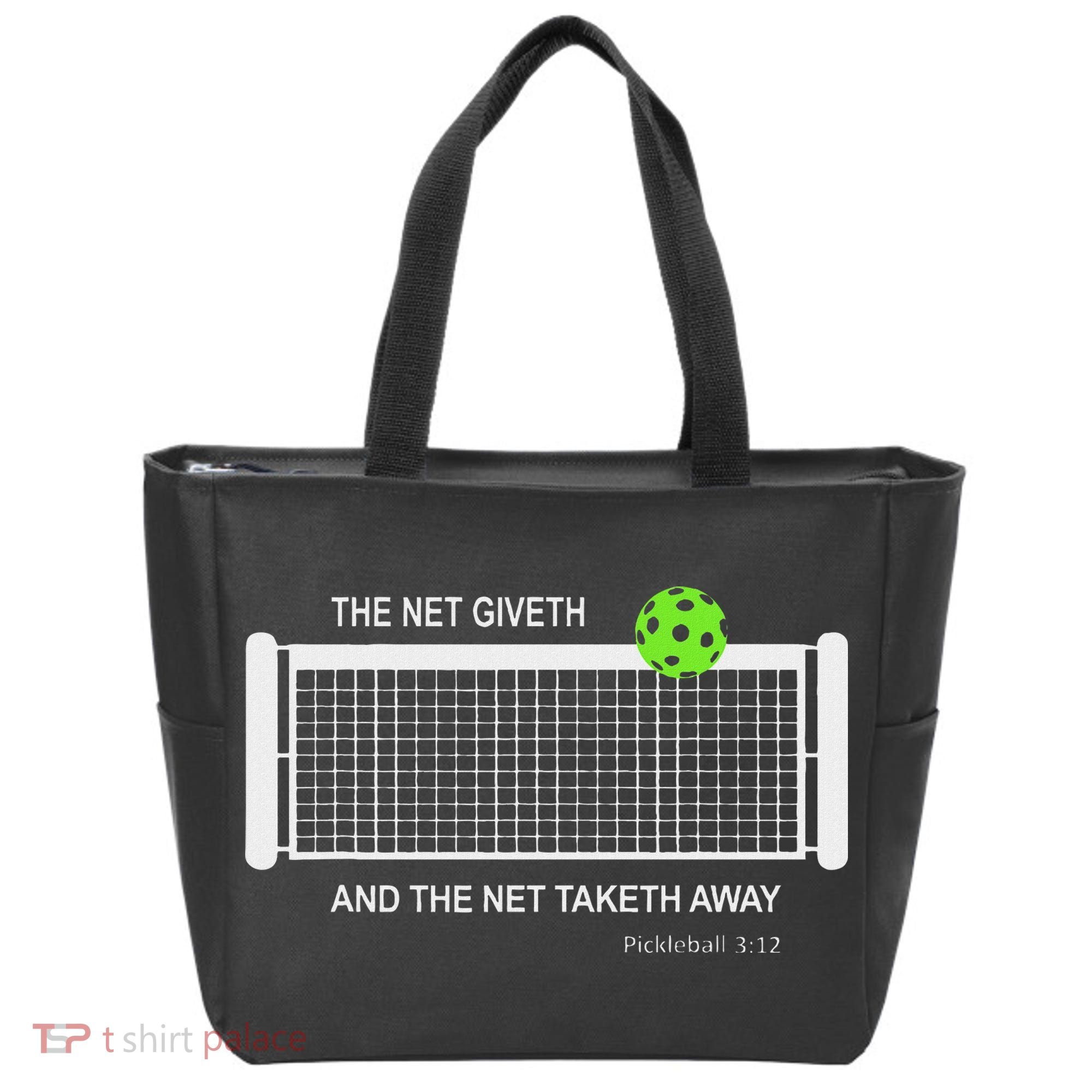 Pickleball The Net Giveth Funny Pickleball Pickleball Lovers Tote Bag