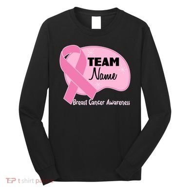 Personalize Team Name Breast Cancer Awareness Custom Long Sleeve Shirt