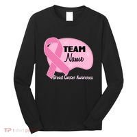 Personalize Team Name Breast Cancer Awareness Custom Long Sleeve Shirt thumb 0