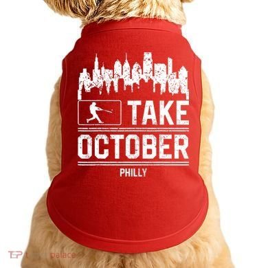 Philly_ Take October Philadelphia Fan Baseball Lovers Doggie Tank