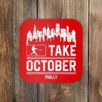 Philly_ Take October Philadelphia Fan Baseball Lovers Coaster thumb 0