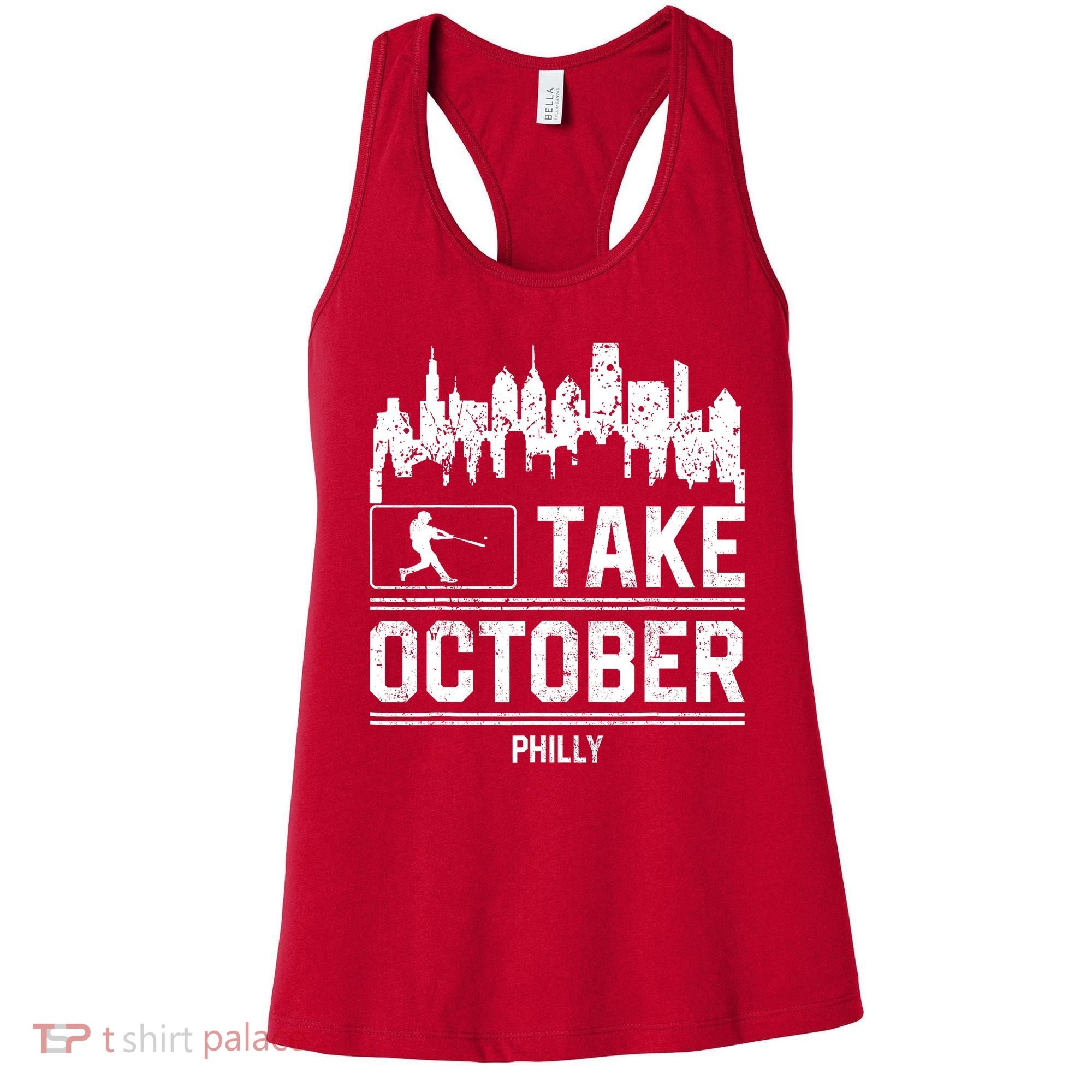 Philly_ Take October Philadelphia Fan Baseball Lovers Women's Tank Top