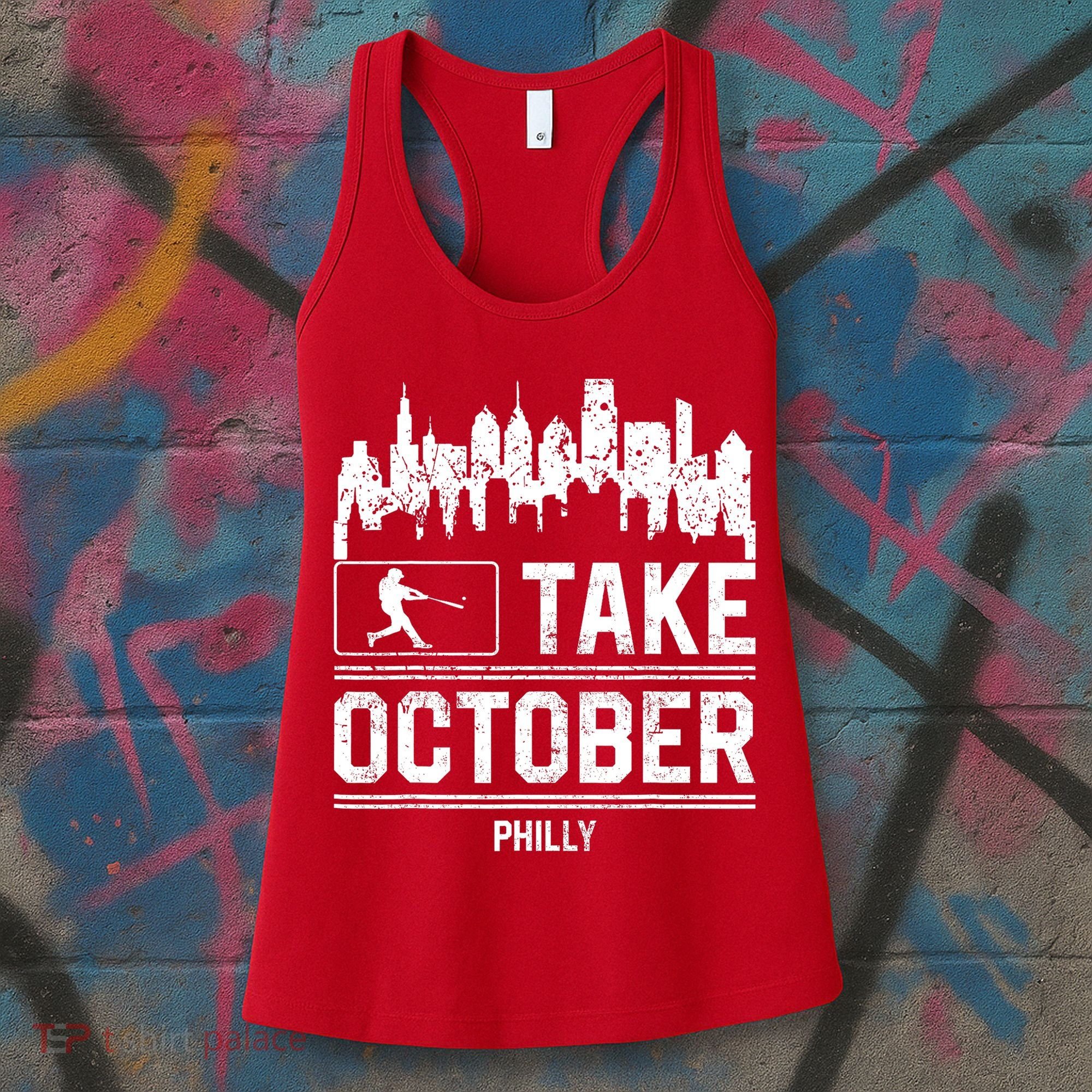 Philly_ Take October Philadelphia Fan Baseball Lovers Women's Tank Top