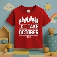 Philly_ Take October Philadelphia Fan Baseball Lovers Toddler T-Shirt thumb 3