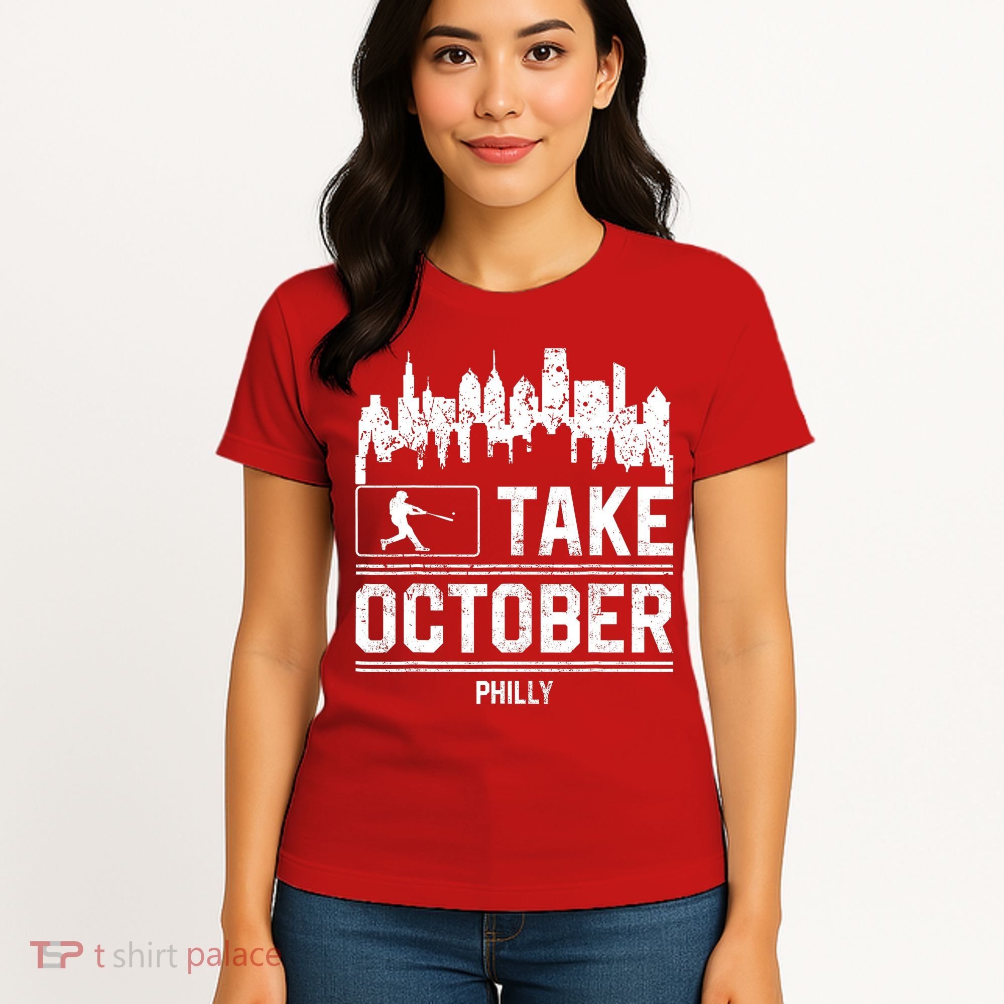 Philly_ Take October Philadelphia Fan Baseball Lovers Women's T-Shirt