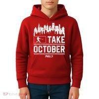 Philly_ Take October Philadelphia Fan Baseball Lovers Kids Hoodie thumb 4