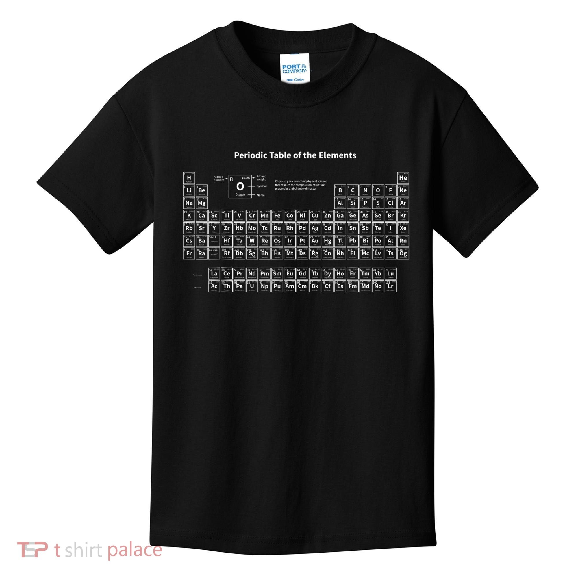 Periodic Table Of The Elements Chemists Nerd Gift Chemistry Kids T-Shirt