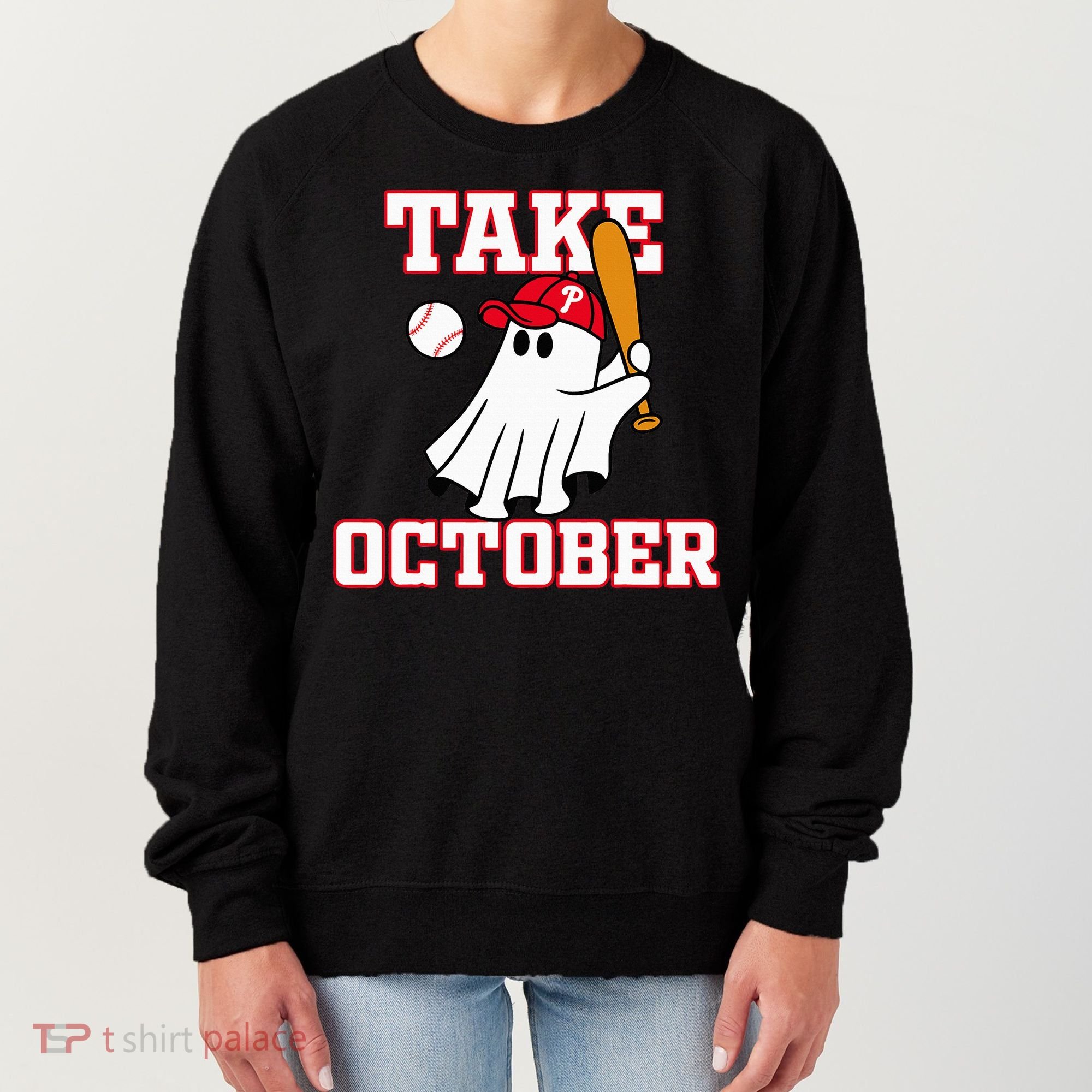Philly Take October Philadelphia Ghost Baseball Women's Sweatshirt