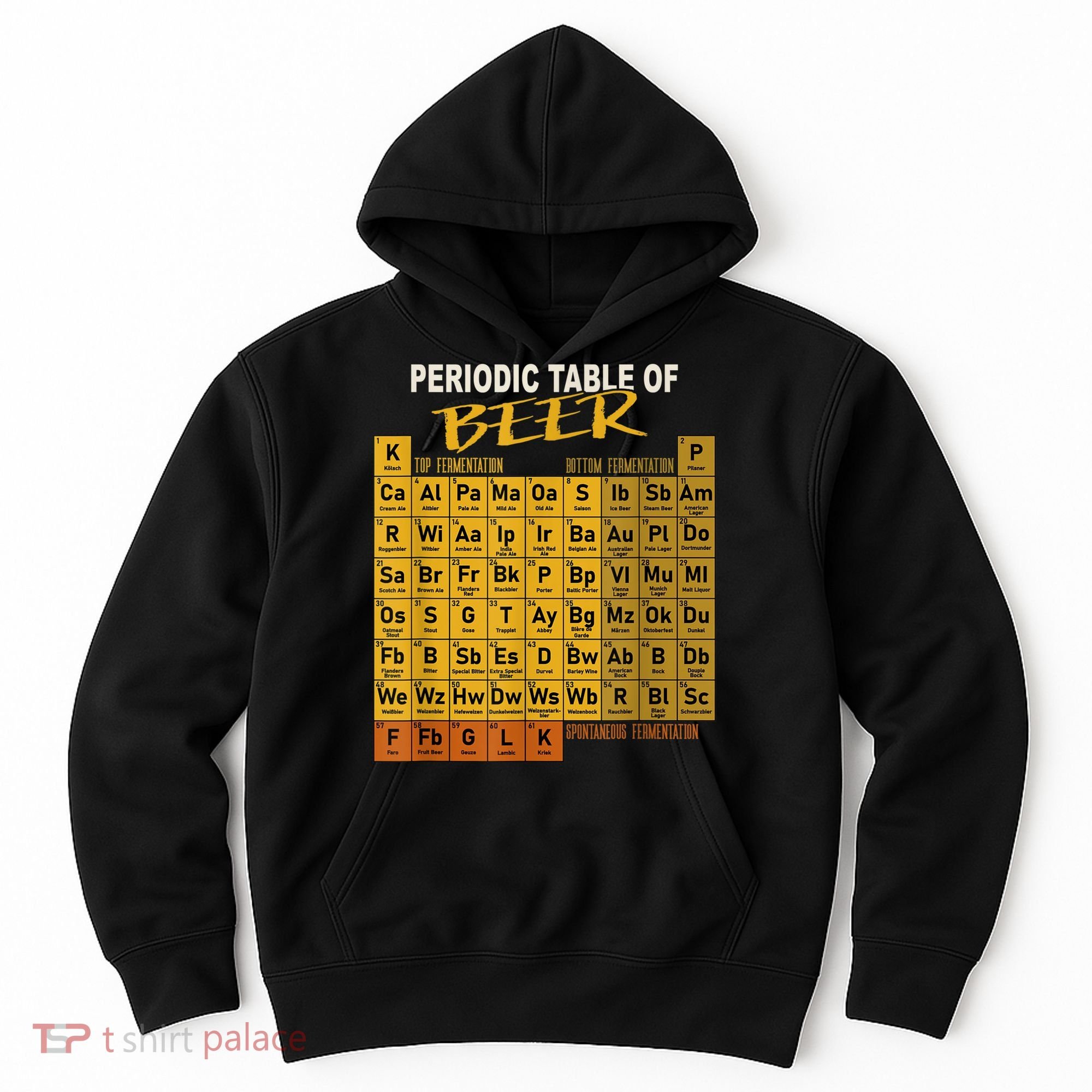 Periodic Table Of Beer Craft Beer Style Brewery Hoodie