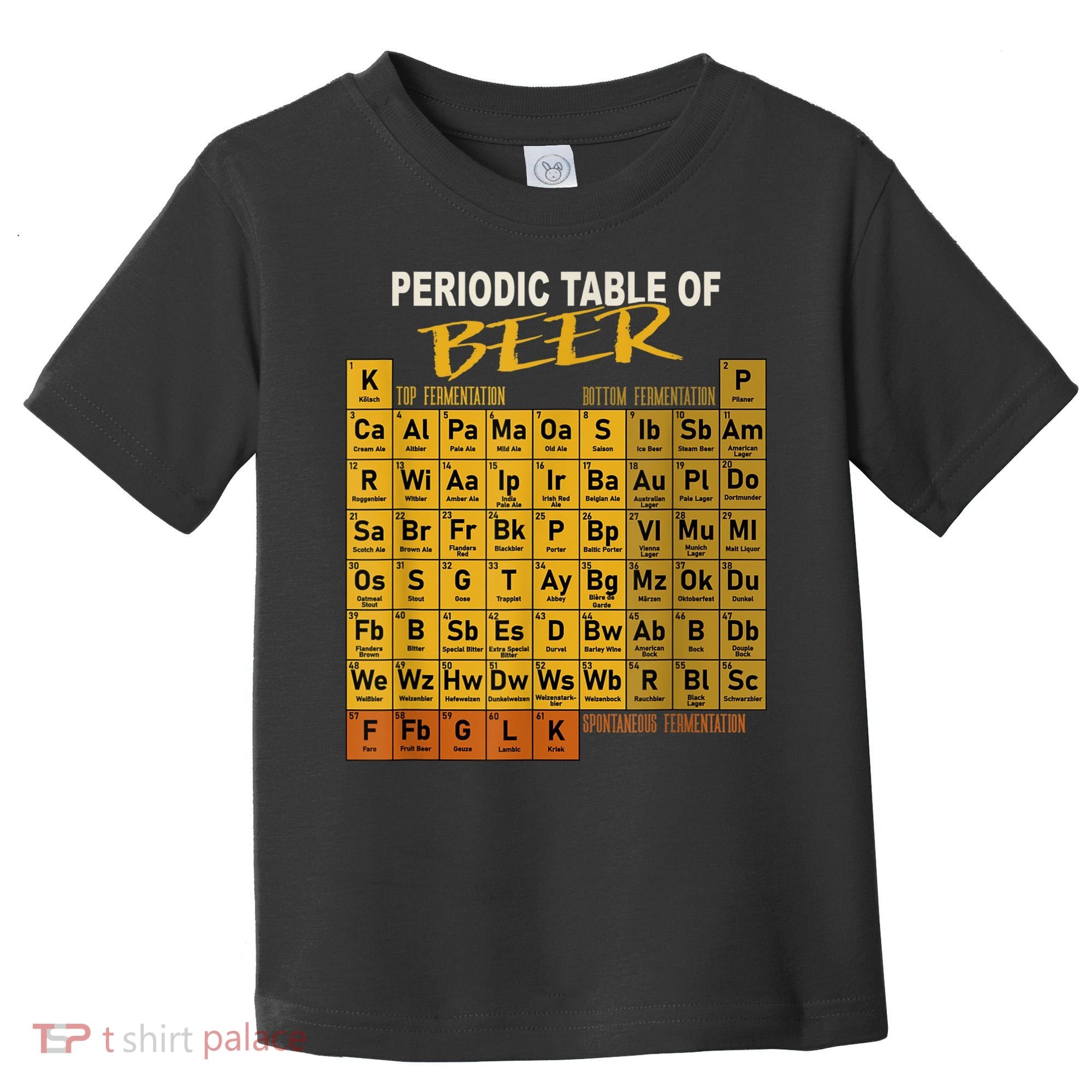 Periodic Table Of Beer Craft Beer Style Brewery Toddler T-Shirt