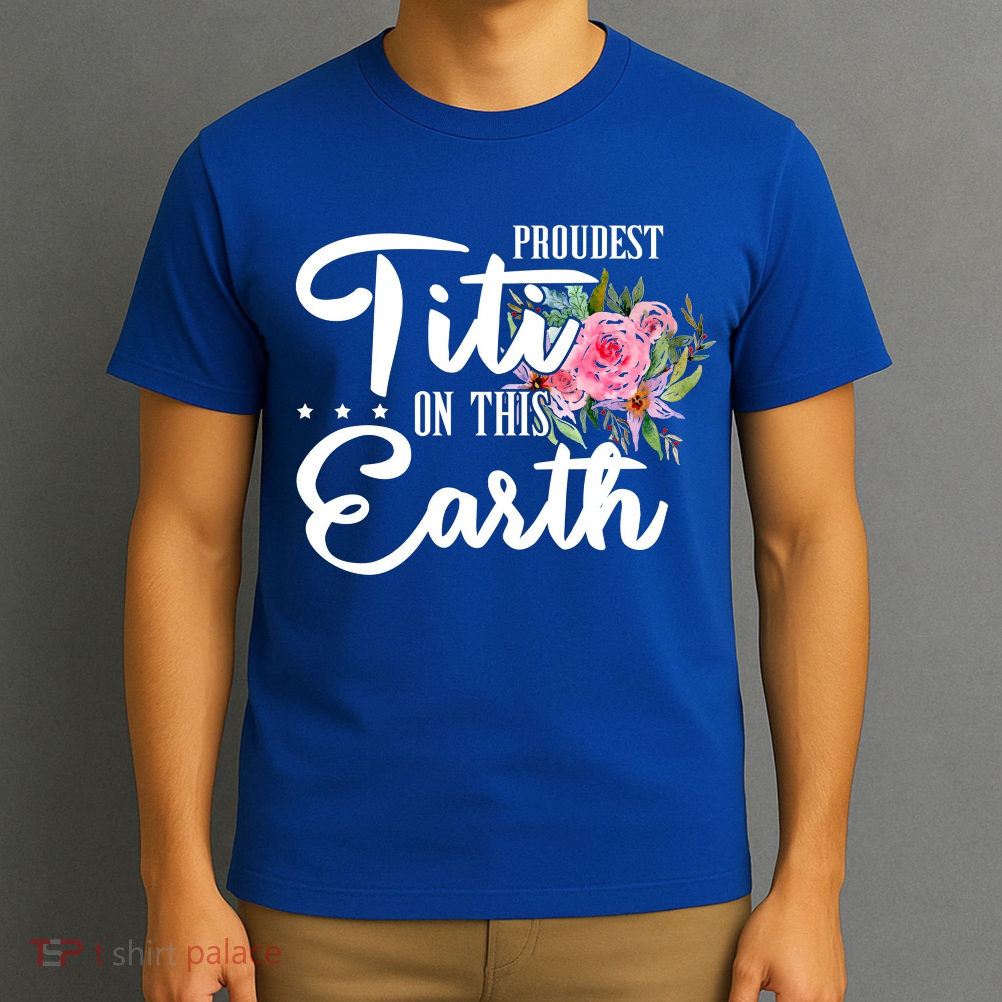 Proudest Titi On This Earth Grandma Floral Mother's Day Gift T-Shirt