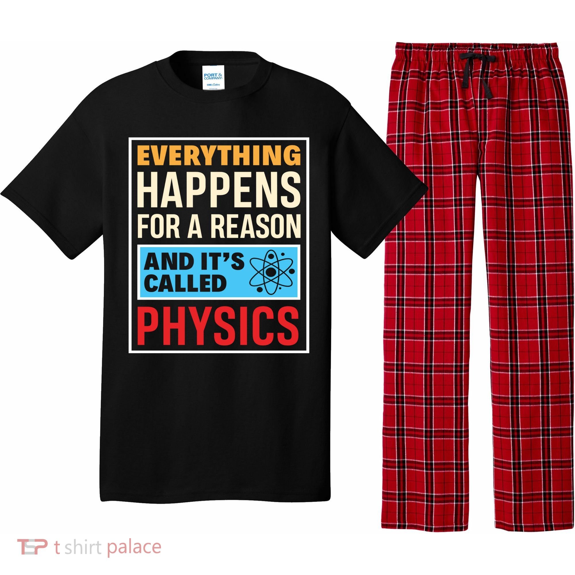 Physics Teacher Physicist Science Lover Physics Cute Gift Pajama Set