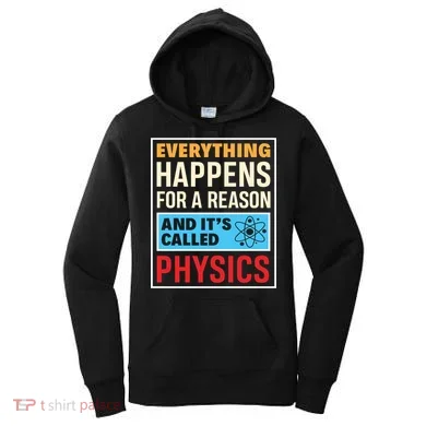 Physics Teacher Physicist Science Lover Physics Cute Gift Women's Hoodie