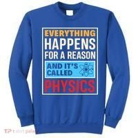 Physics Teacher Physicist Science Lover Physics Cute Gift Sweatshirt thumb 0