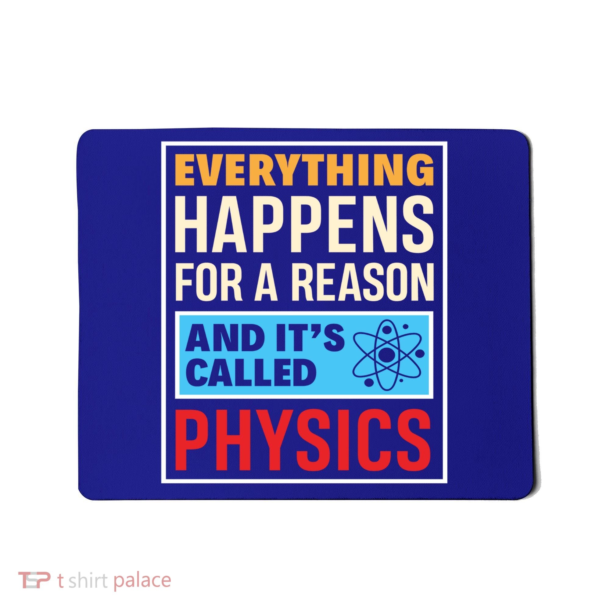 Physics Teacher Physicist Science Lover Physics Cute Gift Mousepad