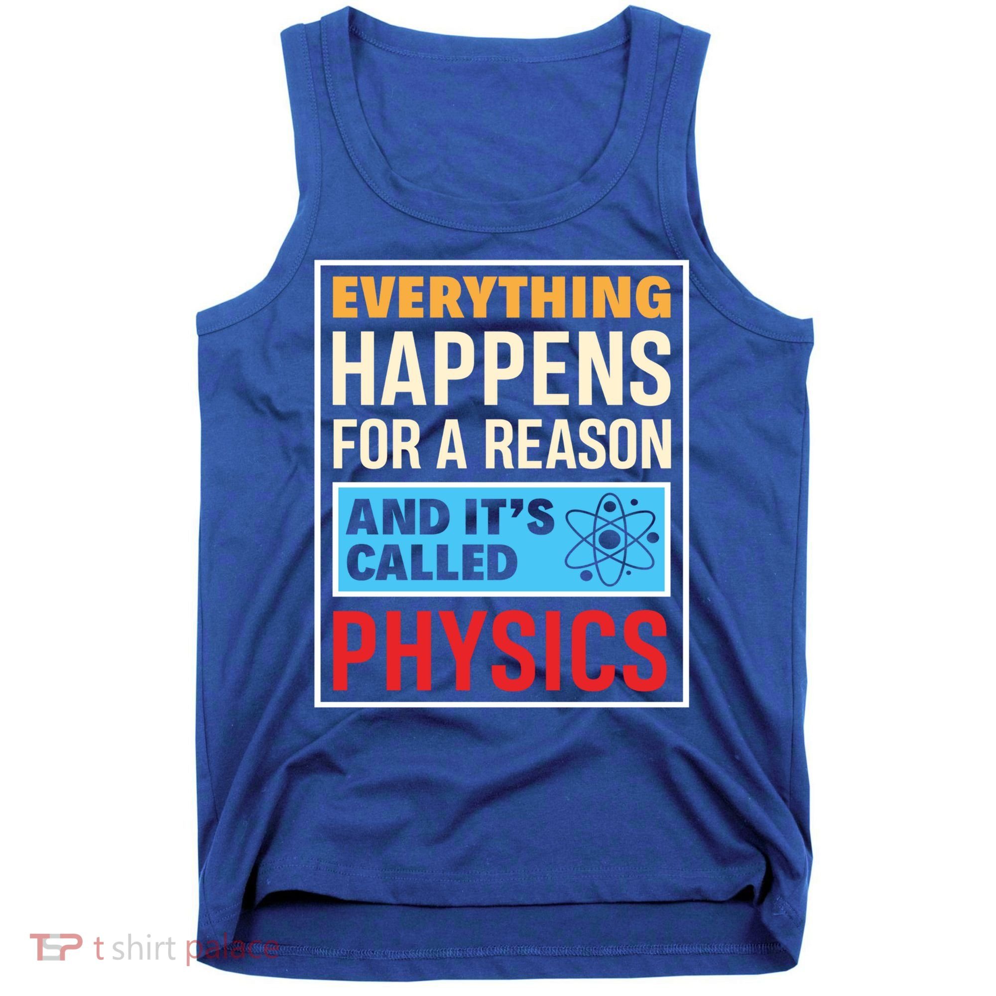 Physics Teacher Physicist Science Lover Physics Cute Gift Tank Top