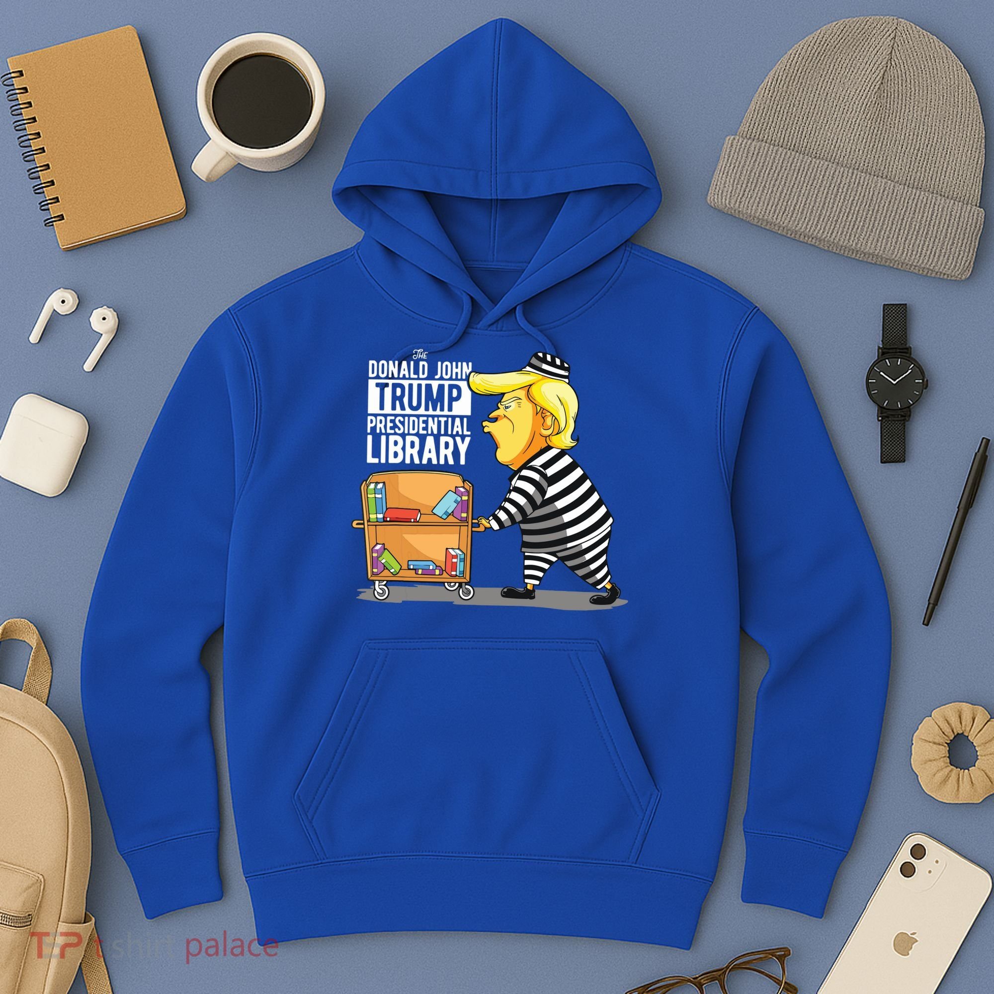 Prison Trump Presidential Library Funny Anti Trump Hoodie