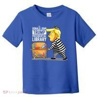 Prison Trump Presidential Library Funny Anti Trump Toddler T-Shirt thumb 0