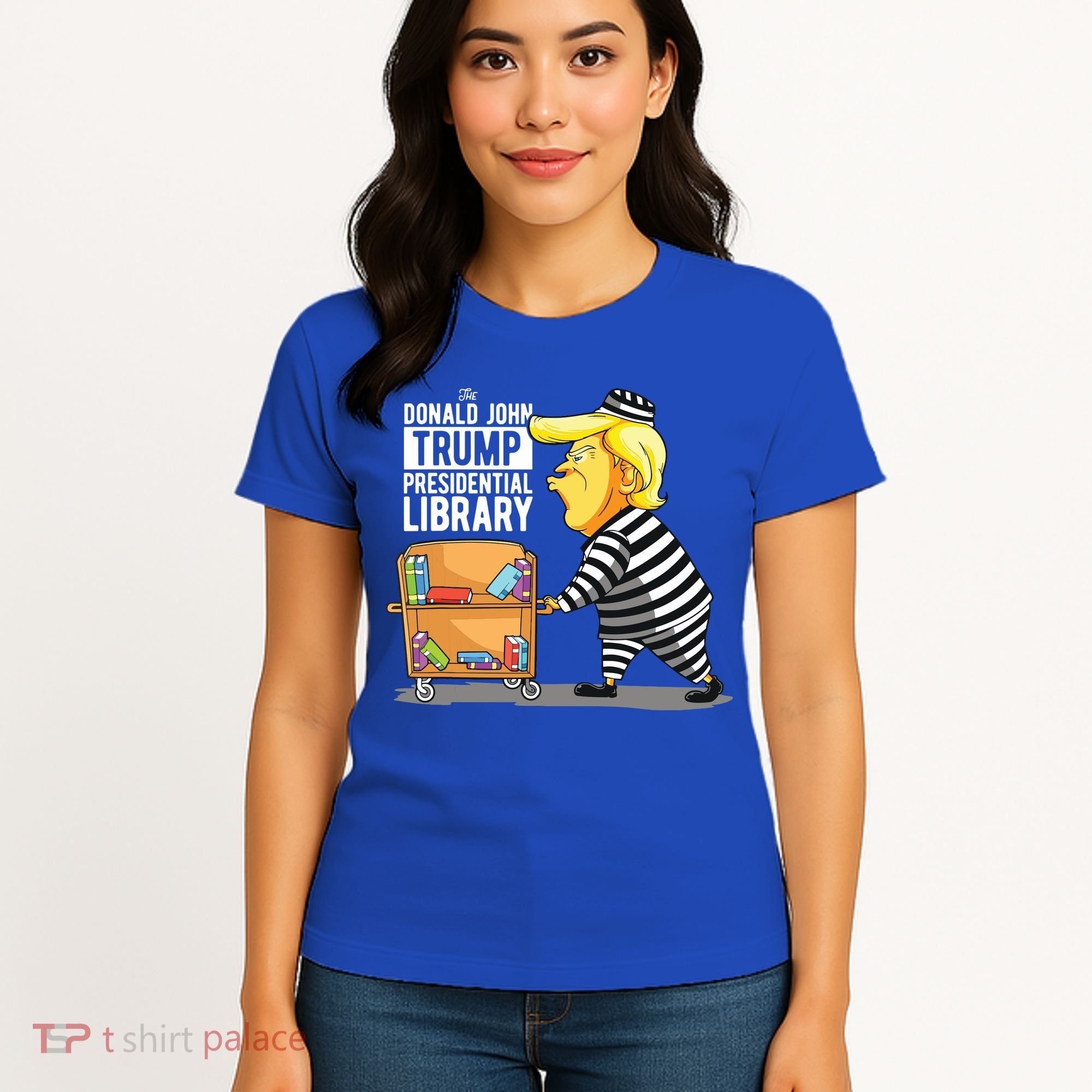 Prison Trump Presidential Library Funny Anti Trump Women's T-Shirt