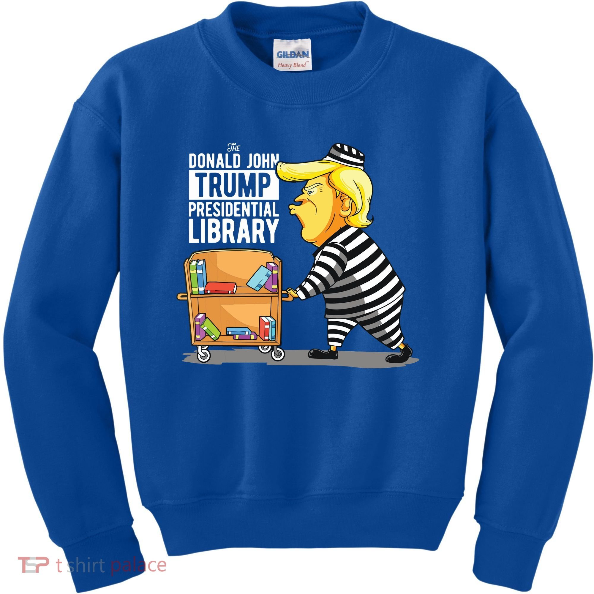 Prison Trump Presidential Library Funny Anti Trump Kids Sweatshirt