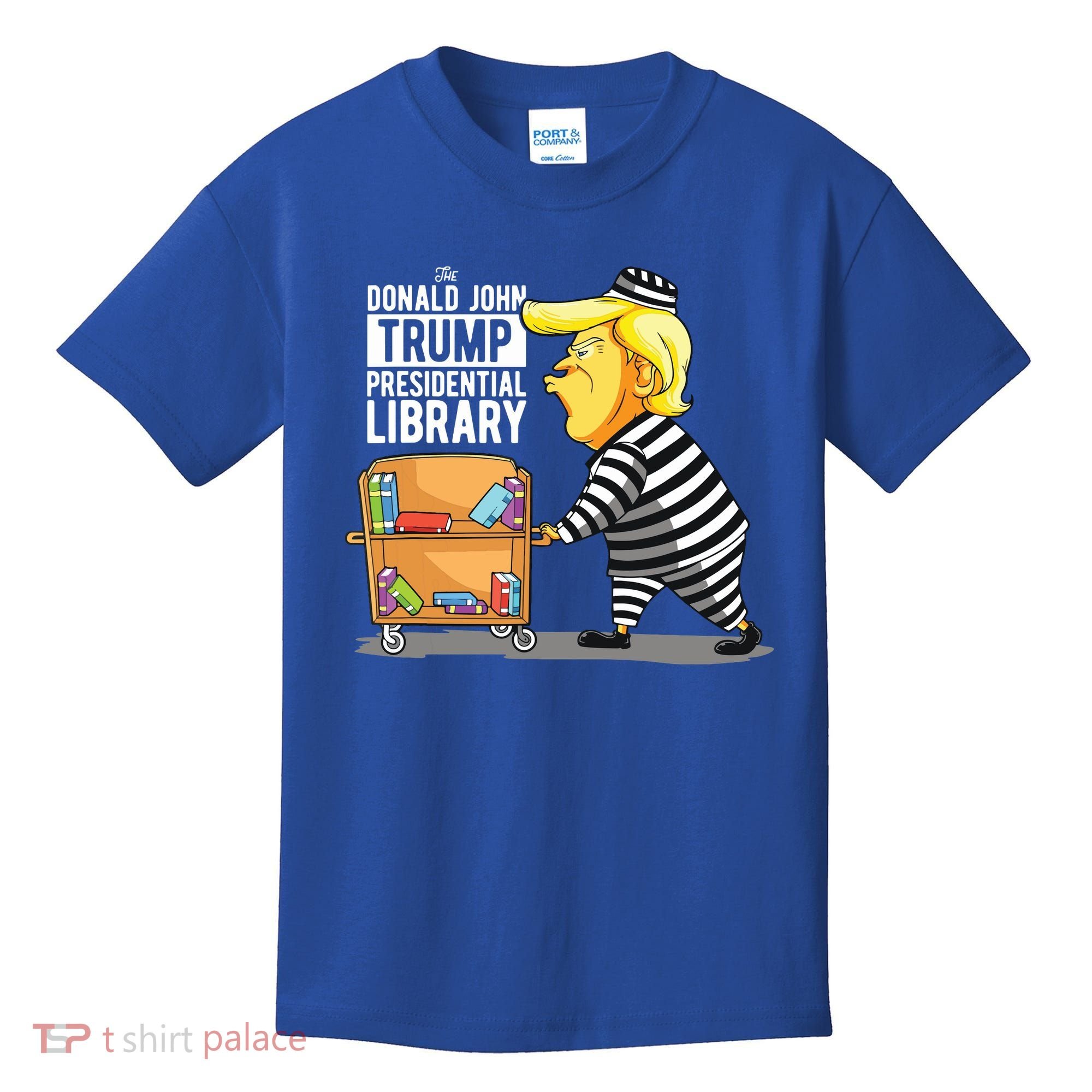 Prison Trump Presidential Library Funny Anti Trump Kids T-Shirt