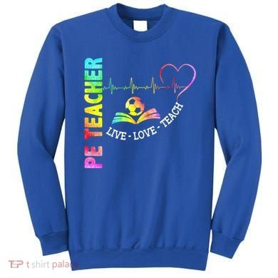 PE Teacher Phys Ed Cute Physical Education Teacher Sweatshirt