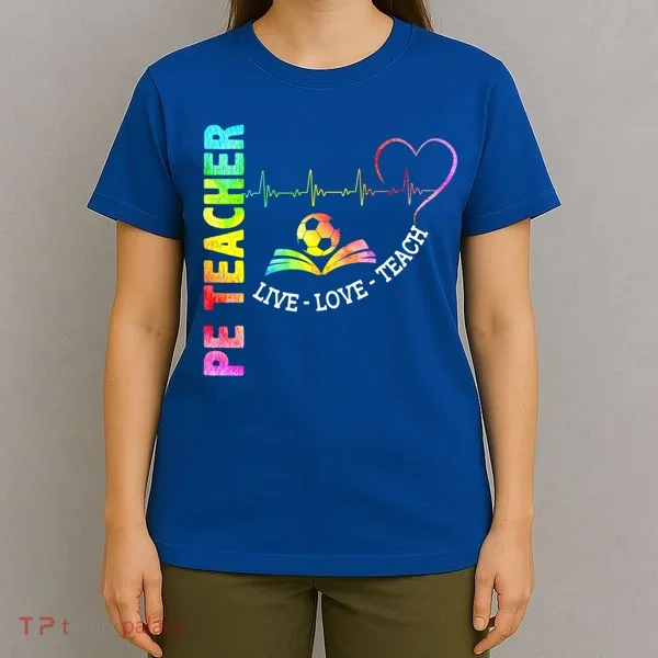 PE Teacher Phys Ed Cute Physical Education Teacher T-Shirt