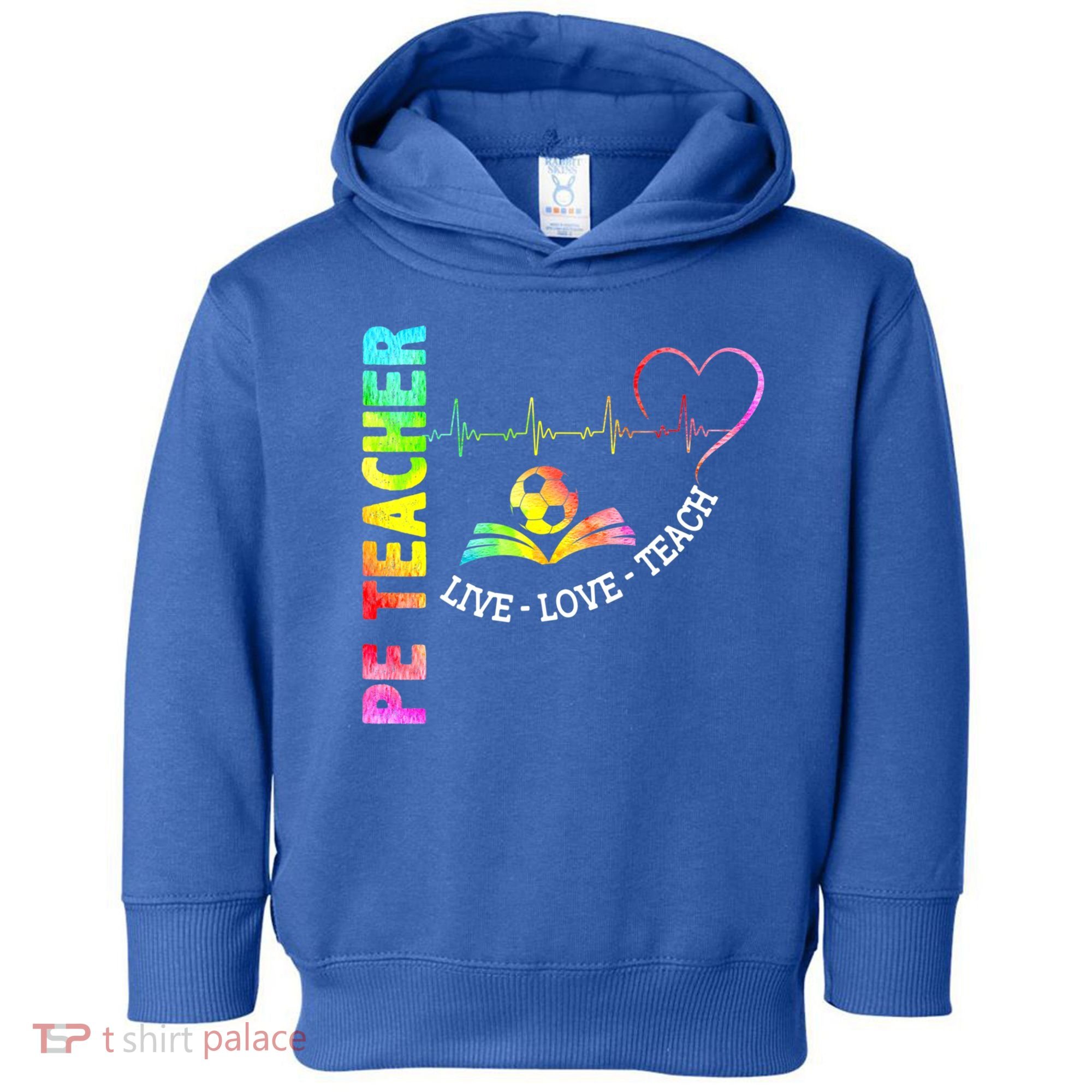 PE Teacher Phys Ed Cute Physical Education Teacher Toddler Hoodie