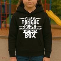 Please Tongue Punch My Fart Box Funny Word Pun Humor Sarcasm Kids Hoodie thumb 3