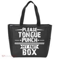 Please Tongue Punch My Fart Box Funny Word Pun Humor Sarcasm Tote Bag thumb 0