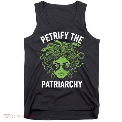 Petrify The Patriarchy Feminist Medusa Tank Top