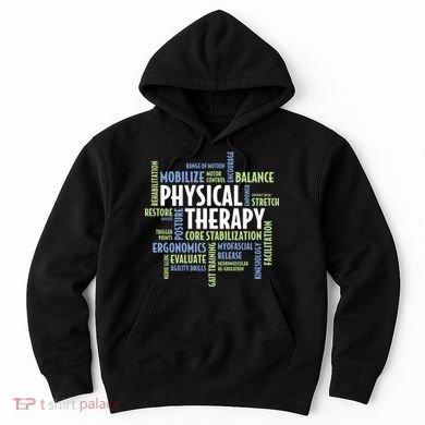Physical Therapy Hoodie