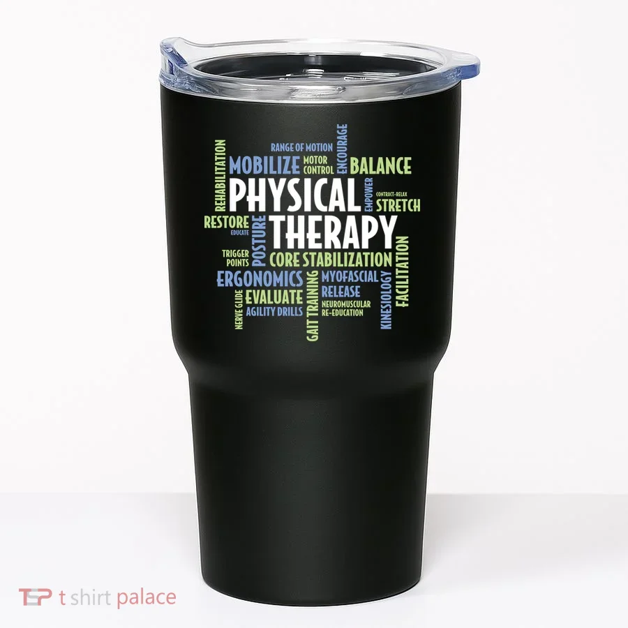 Physical Therapy Tumbler