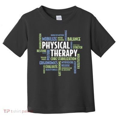 Physical Therapy Toddler T-Shirt