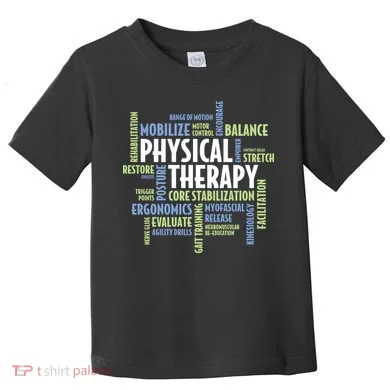 Physical Therapy Toddler T-Shirt