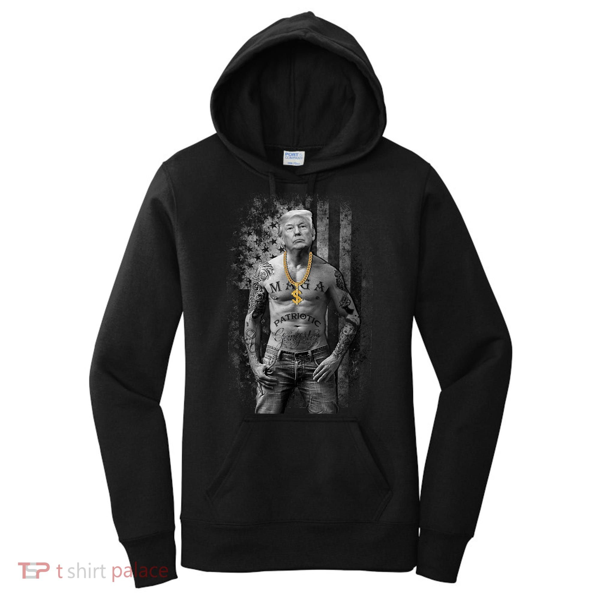 Pro Trump Patriotic Gangster AntiLiberal Republican Gift Black Cott Women's Hoodie