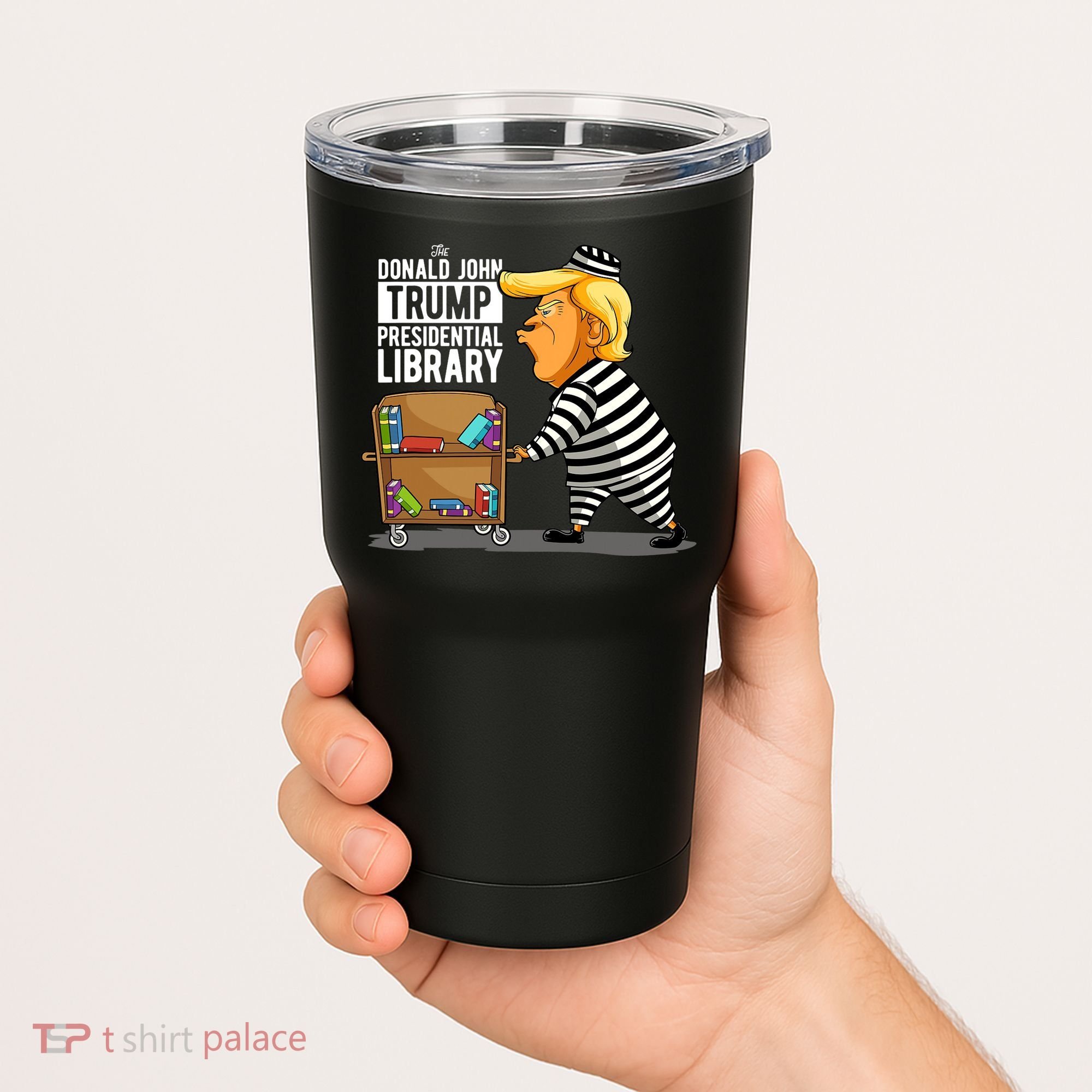 Prison Trump Presidential Library Funny Anti Trump Tumbler